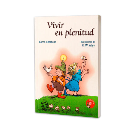 Vivir en plenitud