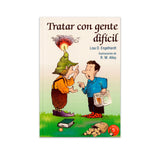 Tratar con gente difícil