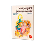 Consejos para futuras Mamás