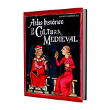 Atlas histórico de la Cultura Medieval