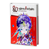 80 Values ​​and Virtues that you would like to know