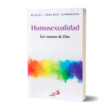 Homosexuality – God’s Reasons