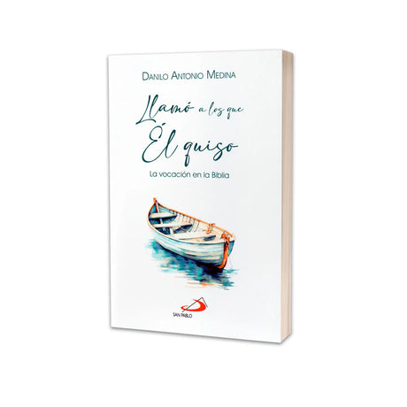 Llamó a los él que quiso - La vocación en la Biblia