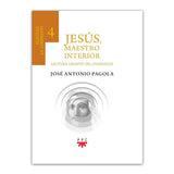 Jesús, maestro interior 4.Reavivar la compasión