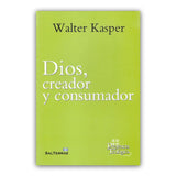 God, creator and finisher