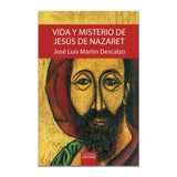 Vida y Misterio de Jesús de Nazaret