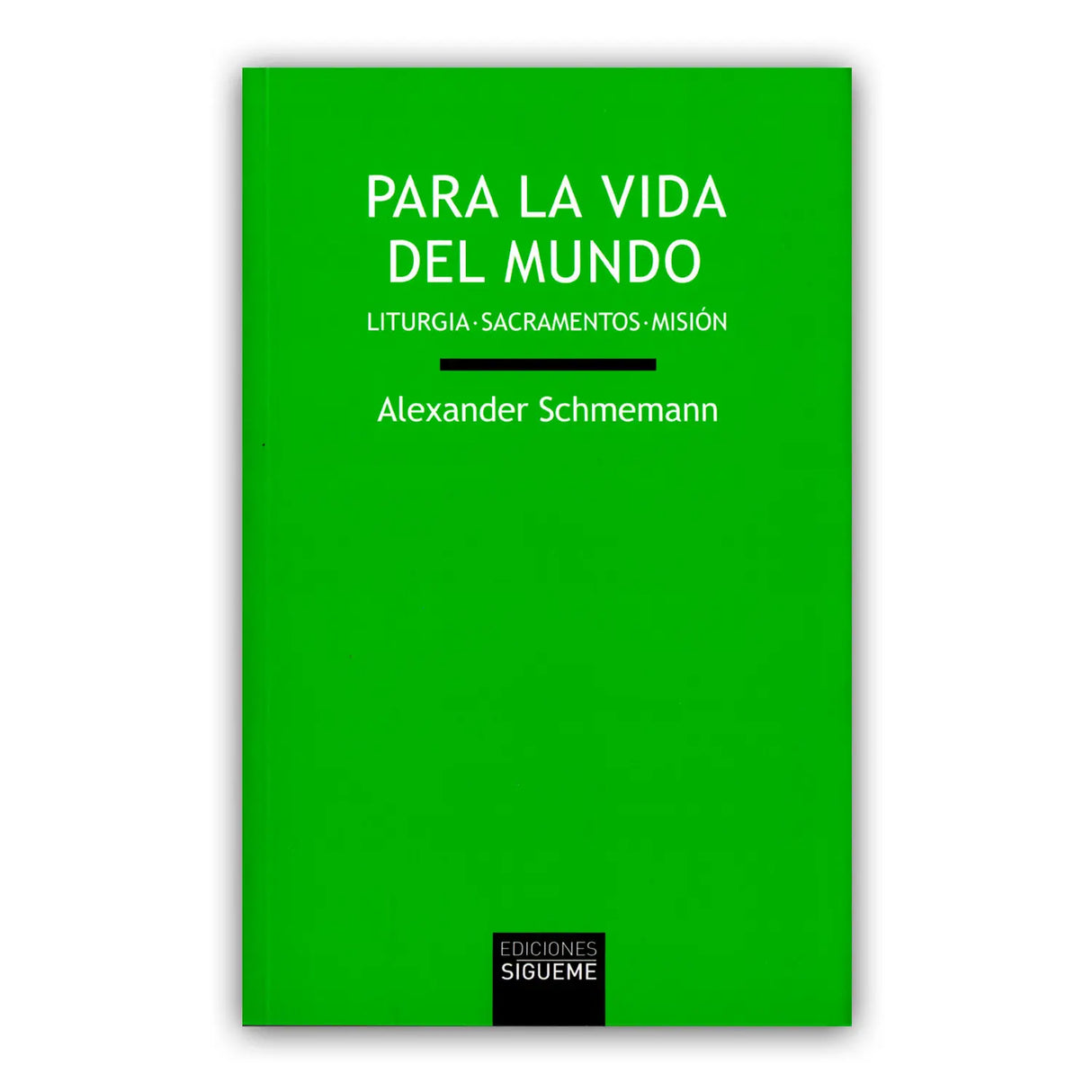 Para la vida del mundo
