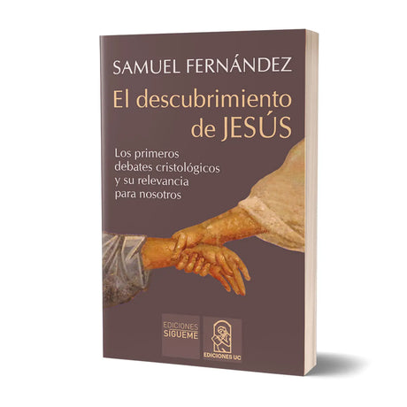 El descubrimiento de JESÚS: Los primeros debates cristológicos y su relevancia para nosotros