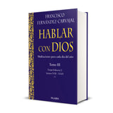 Talking to God. Volume III Ordinary Time (2). Weeks XVIII-XXXIV (Deluxe Edition)