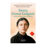 Santa Gema Galgani - Vida de la primera santa del siglo XX