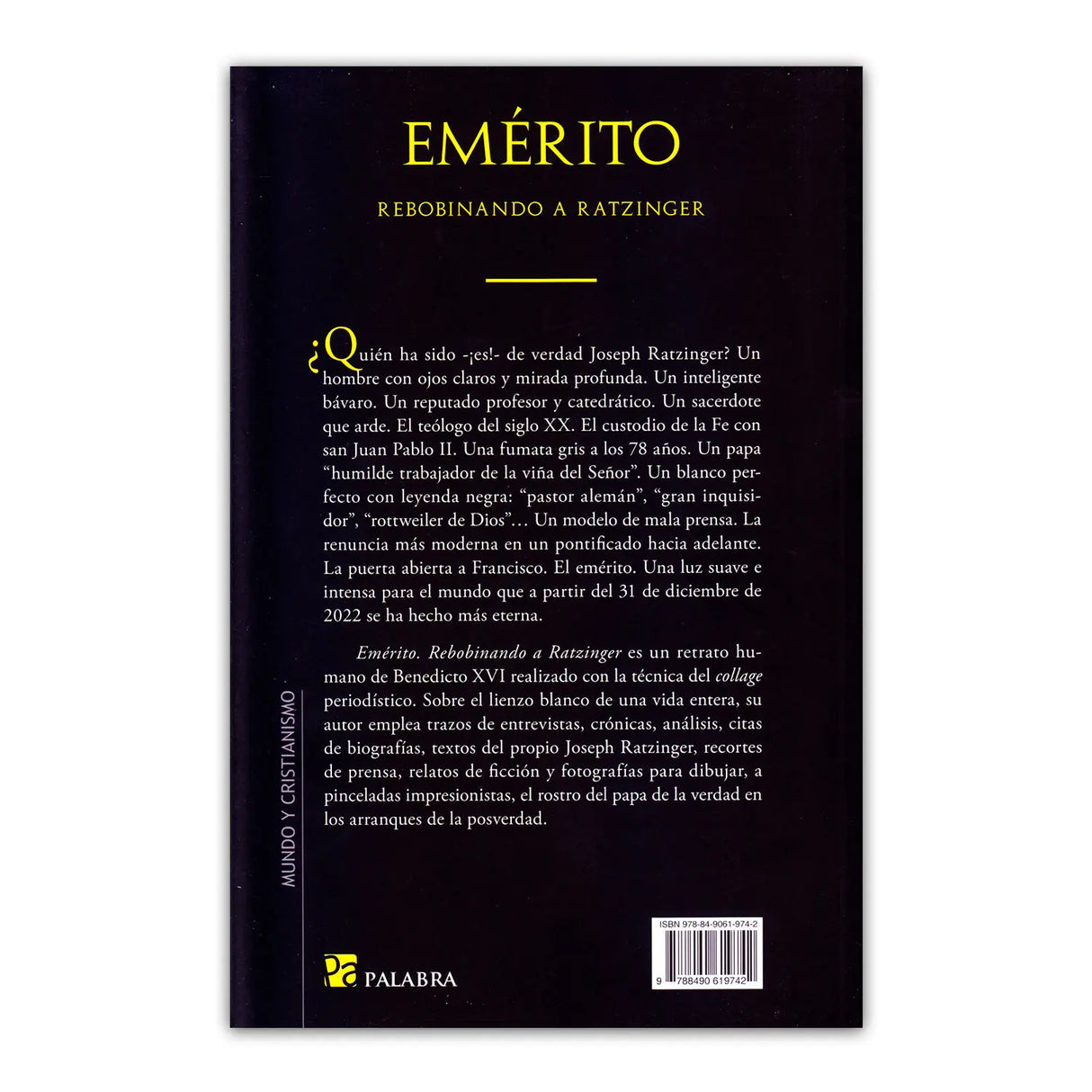 Emérito – Rebobinando a Ratzinger