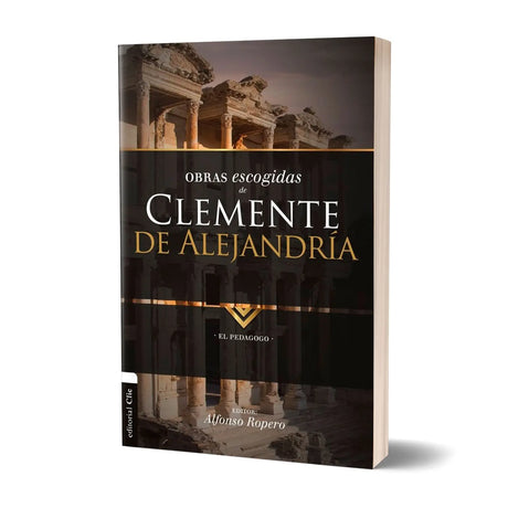 Selected Works of Clement of Alexandria