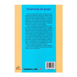 Dinámicas de grupo. Para enriquecer la personalidad