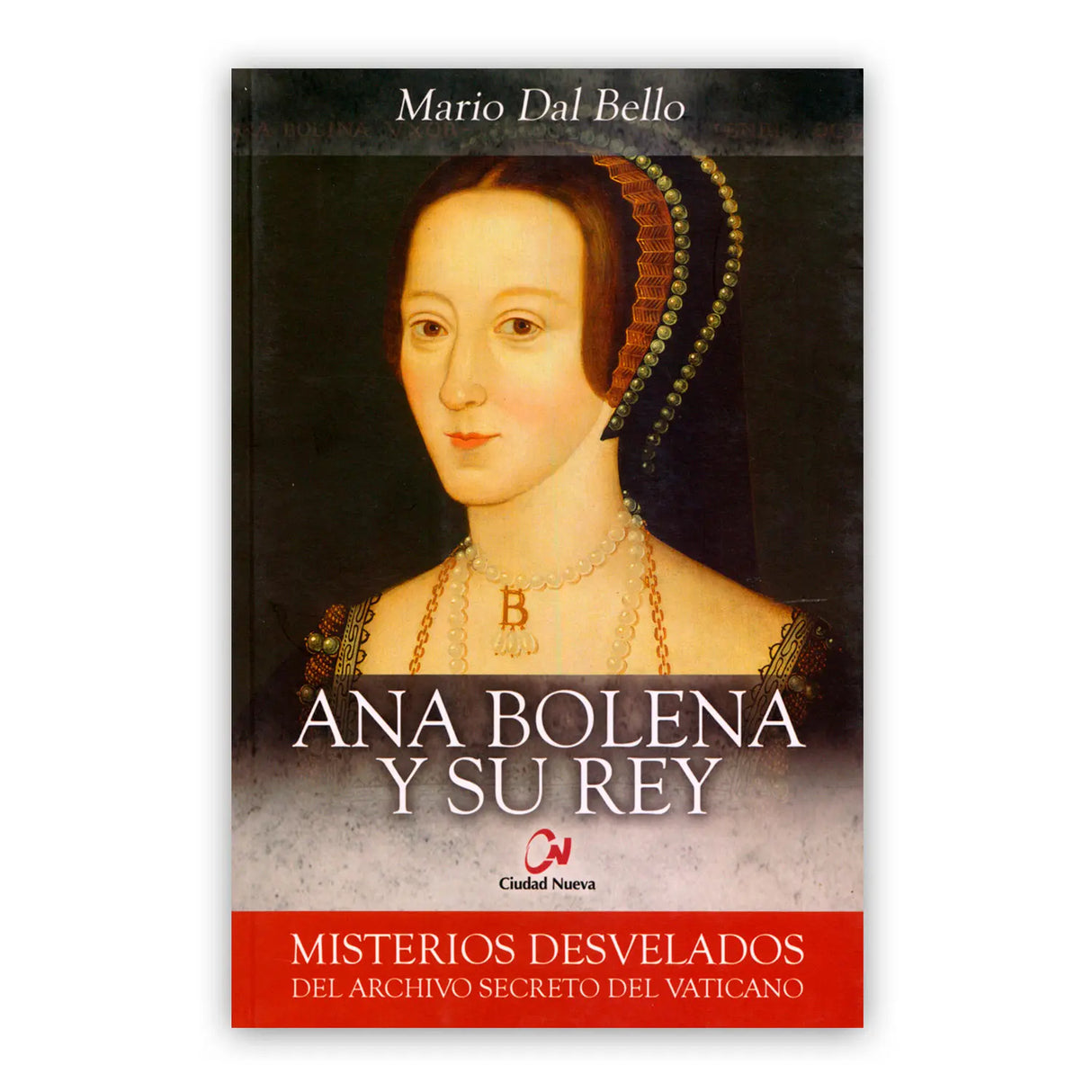 ANA BOLENA Y SU REY