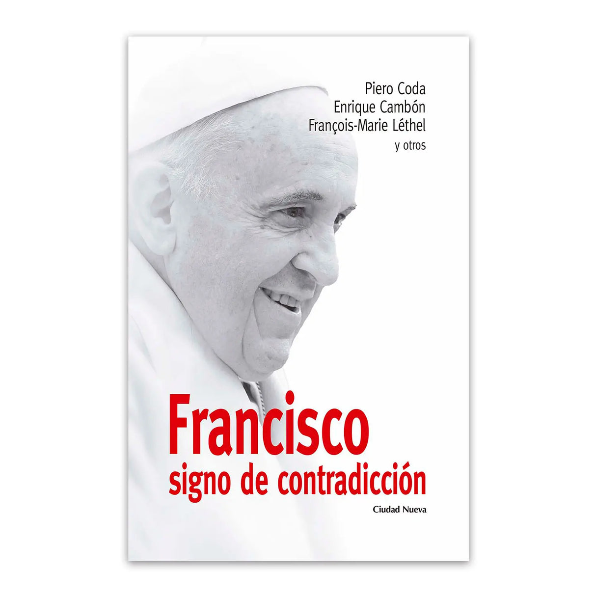 Francisco signo de contradicción