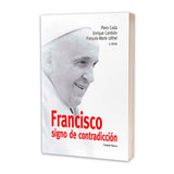 Francisco signo de contradicción