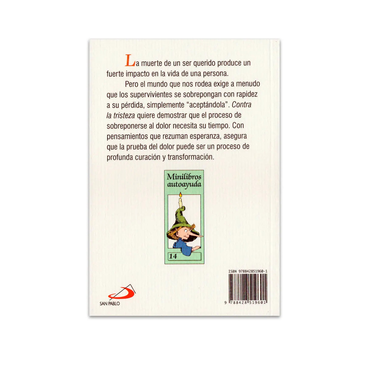 Contra la tristeza