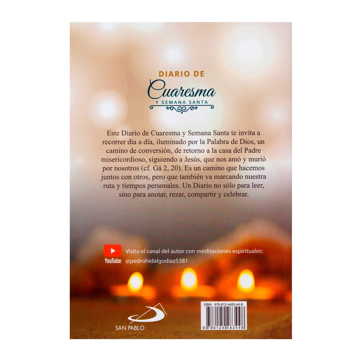 Diario de Cuaresma y Semana Santa