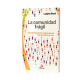La comunidad frágil