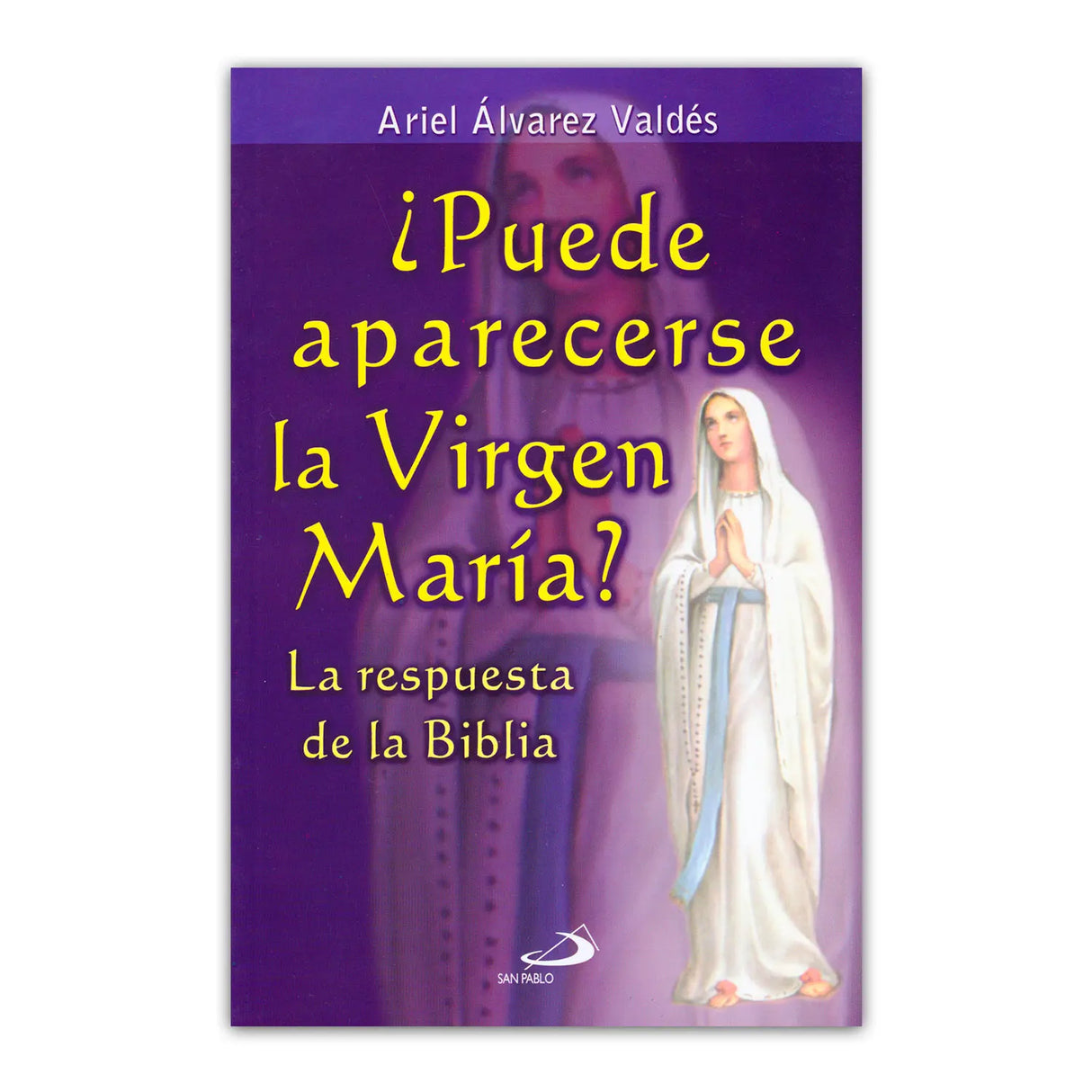 Can the Virgin Mary appear?