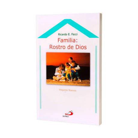 Familia: Rostro de Dios
