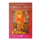 Cuaresma – Pascua