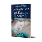 In the school of the Holy Spirit
