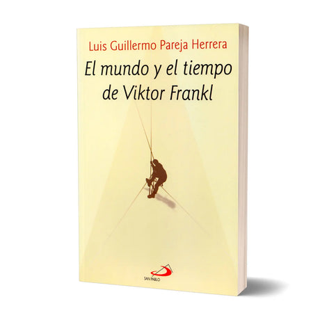 The World and Time of Viktor Frankl