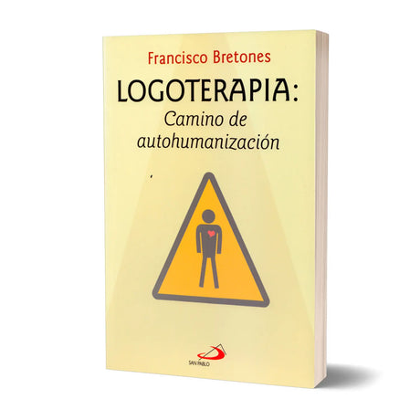 Logotherapy: Path to self-humanization
