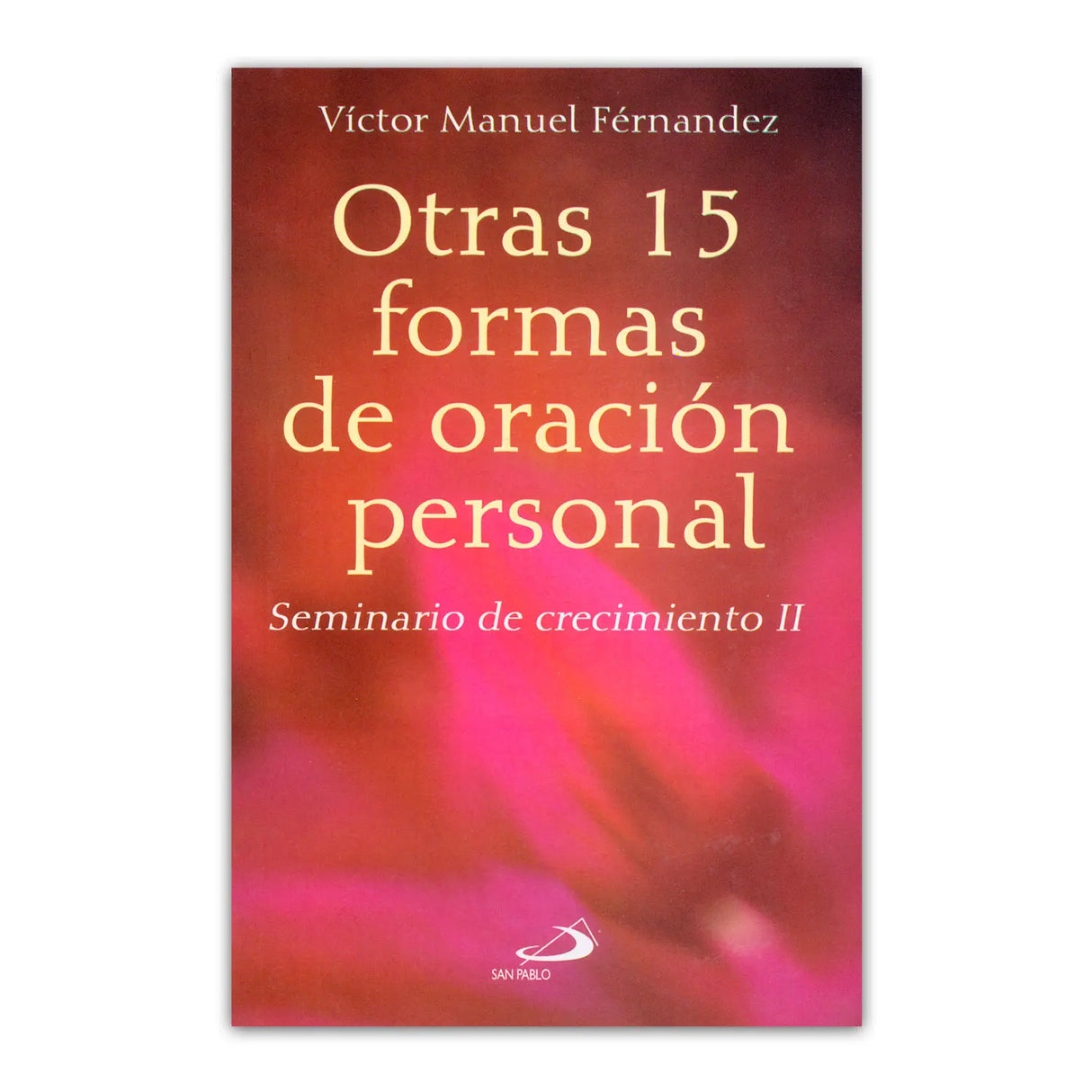 Otras 15 formas de oración personal