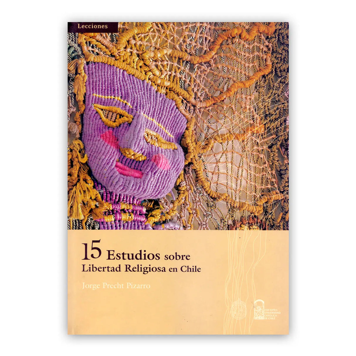 15 Estudios sobre Libertad Religiosa en Chile