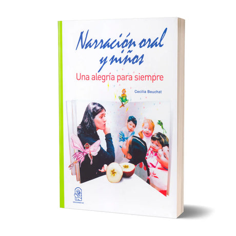 Narración oral y niños, Una alegría para siempre