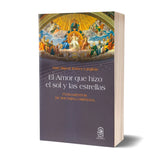 El Amor que hizo el sol y las estrellas
