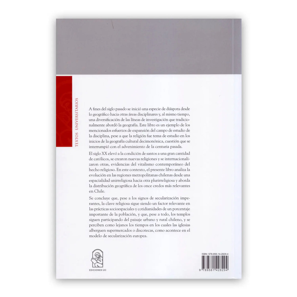 CIUDAD Y FE. Una introducción al estudio de la geografía de las religiones de Santiago de Chile (1541 – 2018)