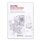 Las Vidas de San Francisco