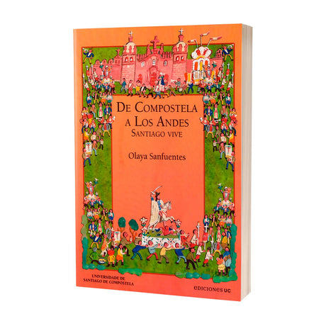 De Compostela a Los Andes