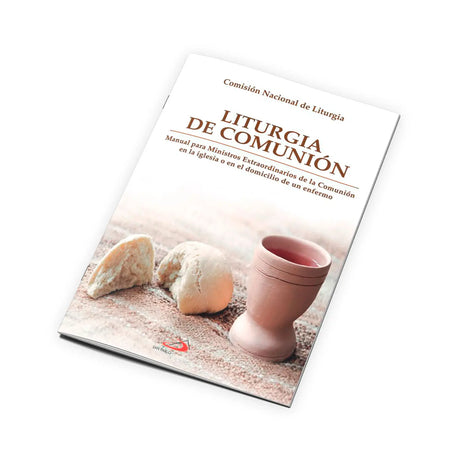 Liturgia de comunión – Manual para ministros extraordinarios de la comunión