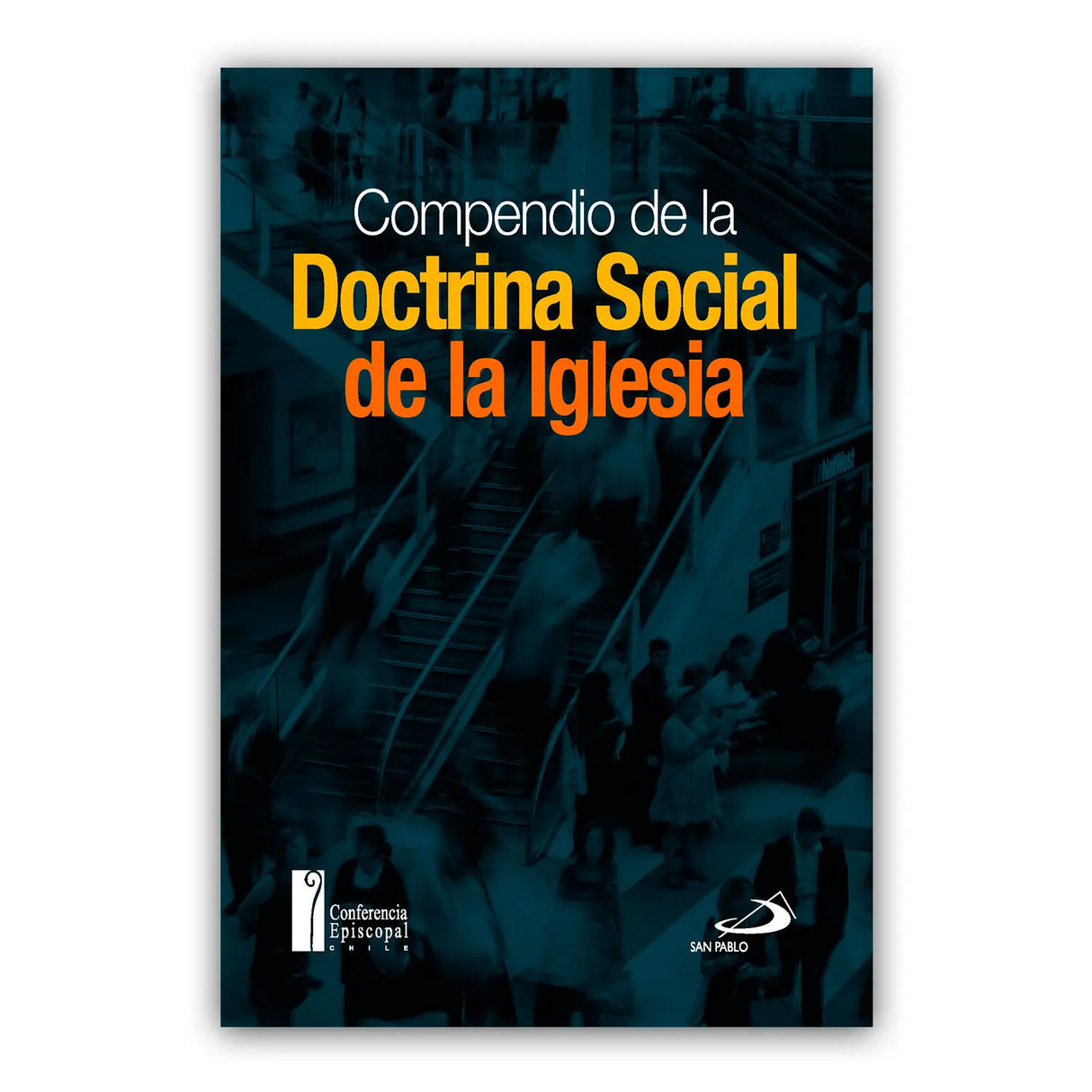 Compendio de la Doctrina Social de la Iglesia