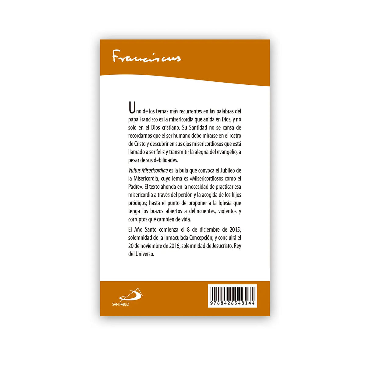 Misericordiae Vultus: el rostro de la misericordia