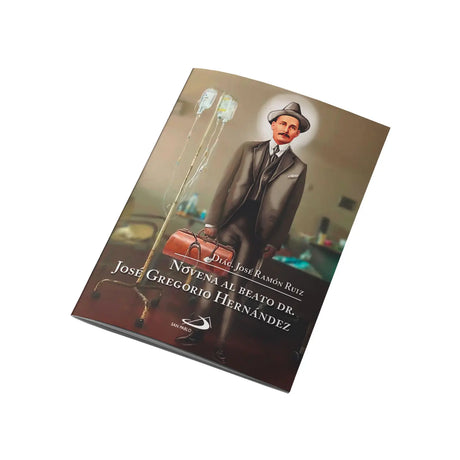 Novena to Blessed Dr. José Gregorio Hernández