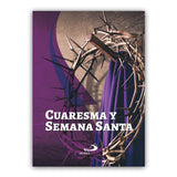 Cuaresma y Semana Santa