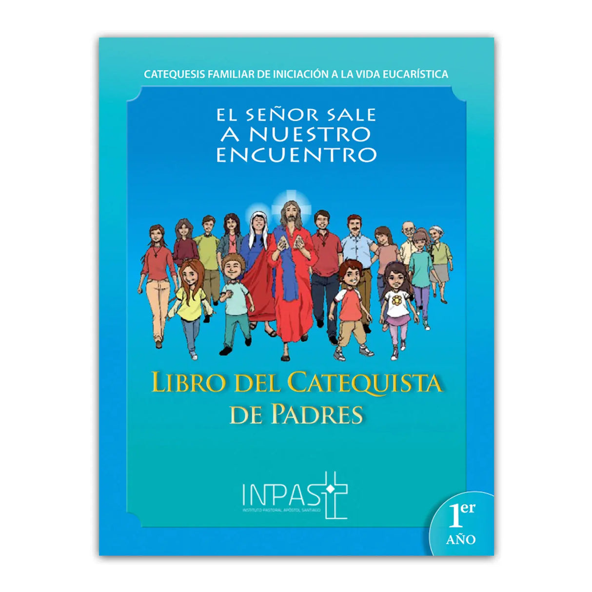 The Lord comes to meet us – Catechist Book for Parents 1