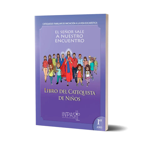 The Lord comes out to meet us – Children's Catechist's Book 1