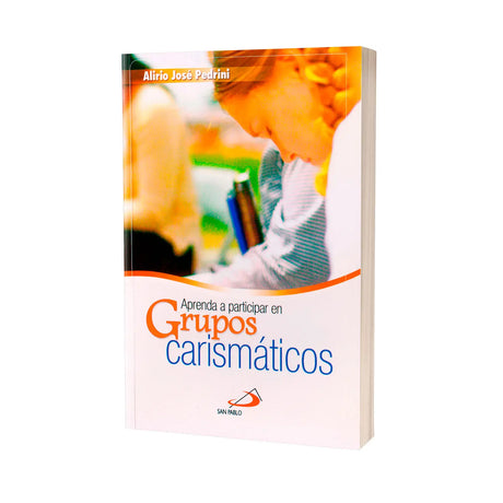 Aprenda a participar en grupos carismáticos