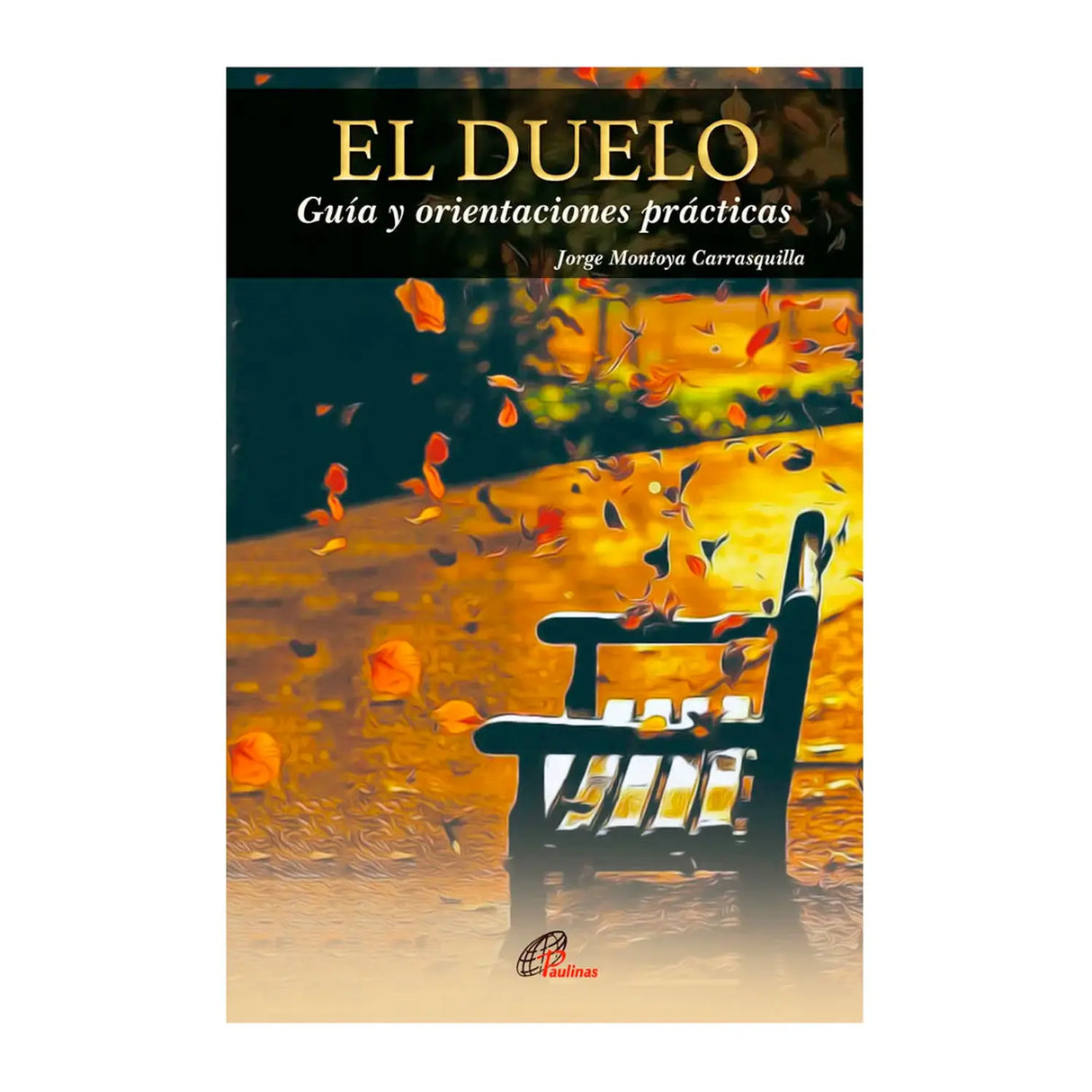 El Duelo - Guía y oraciones prácticas