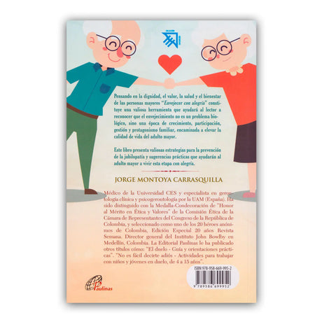 Growing old with joy