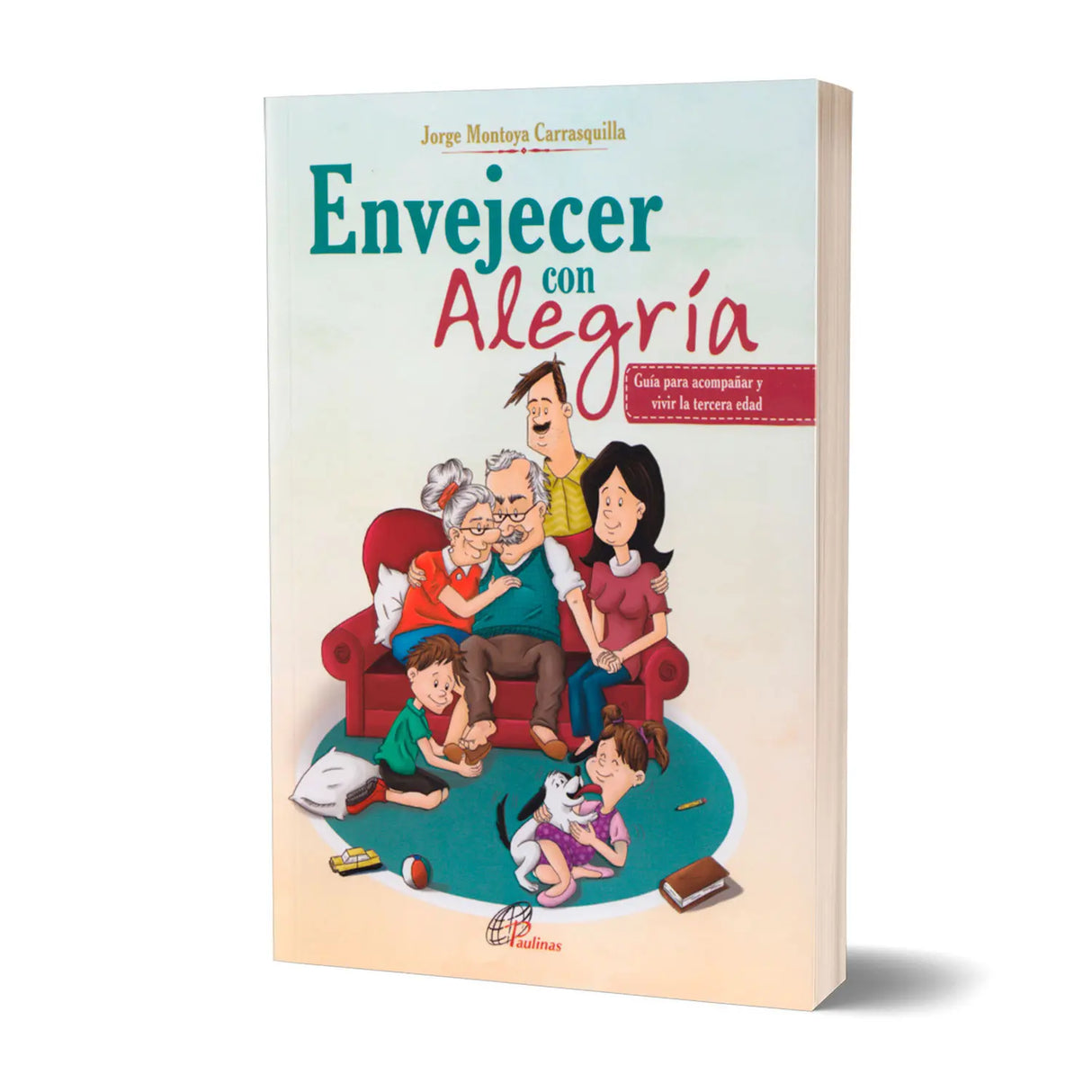 Envejecer con alegría