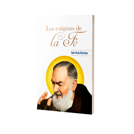Los estigmas de la Fe