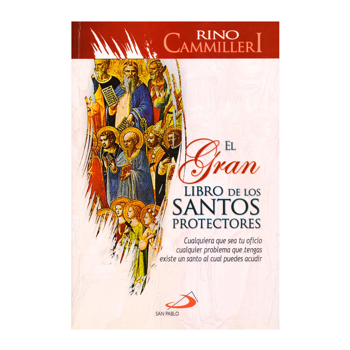 El Gran Libro de los santos Protectores