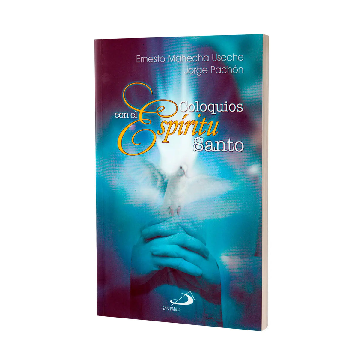 Coloquios con el Espíritu Santo